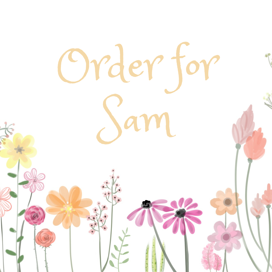Order For Sam