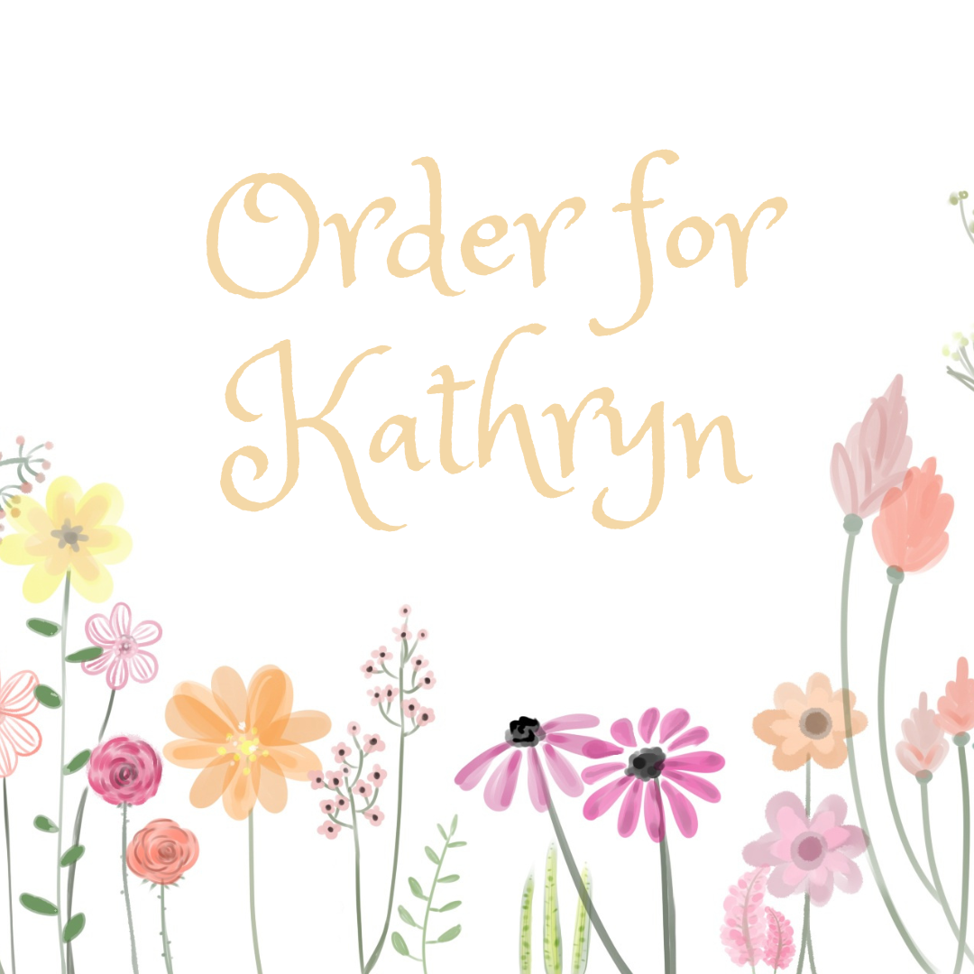 Private Order for Kathryn