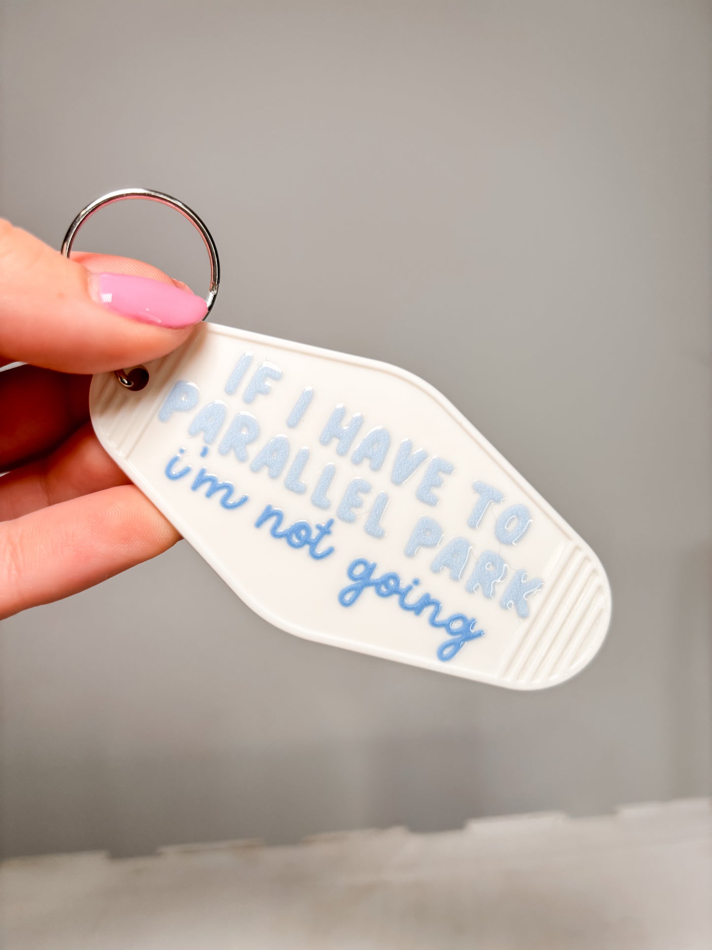 If I Have to Parallel Park... | Keychains & Bookmarks |