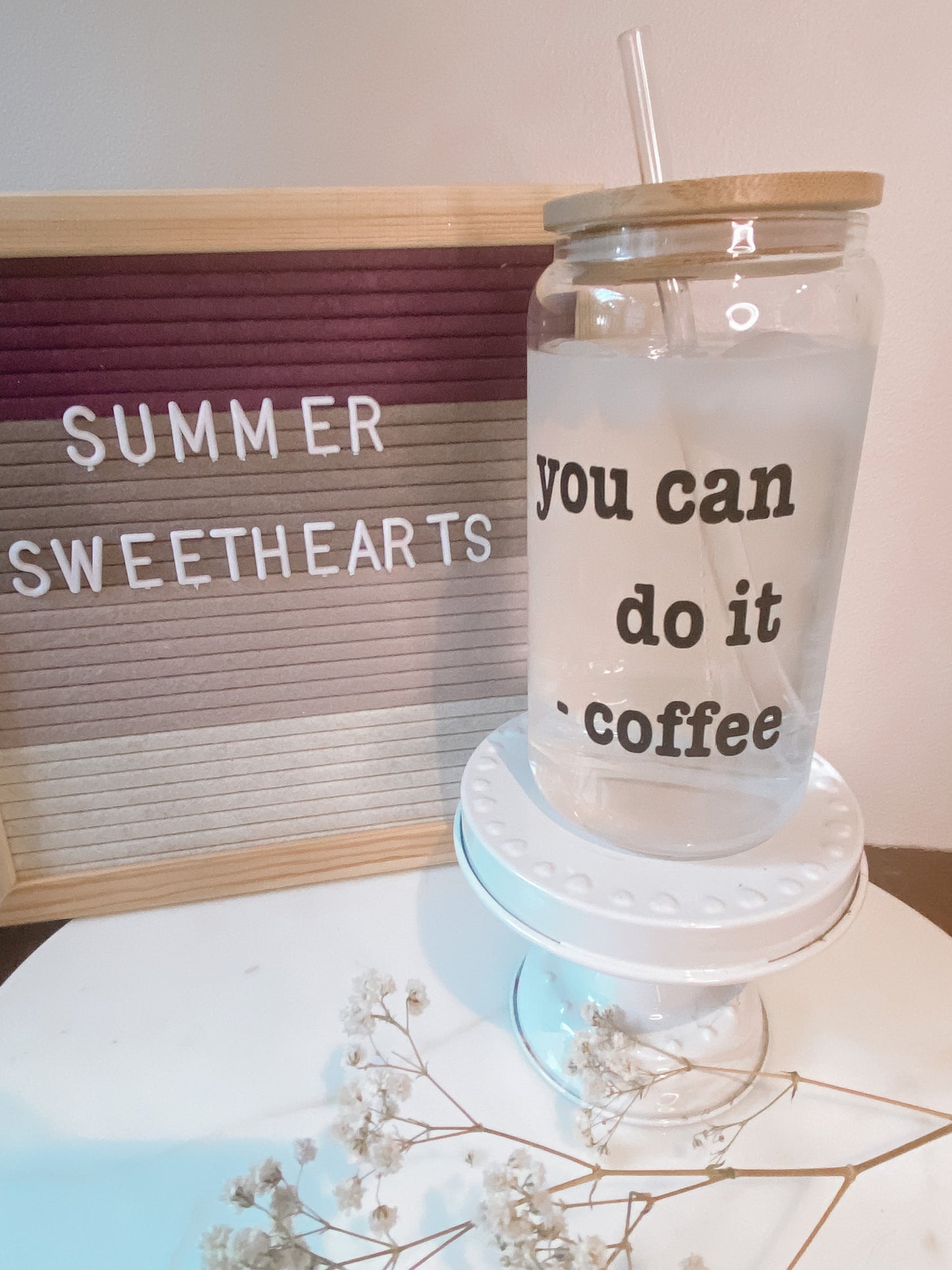 You Can Do it -Coffee Beer Glass Tumblr