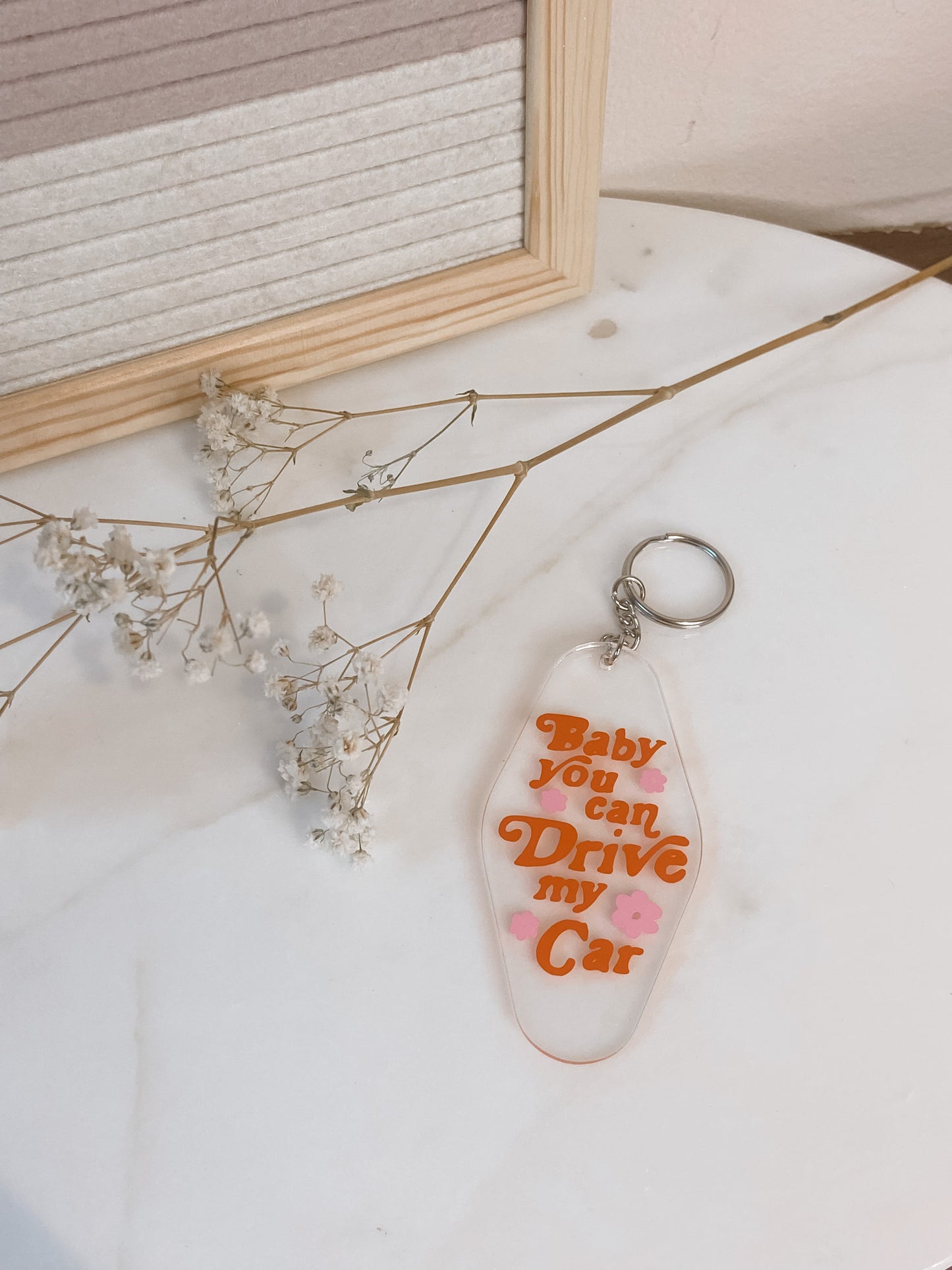 | Baby You Can Drive My Car Key Chain |